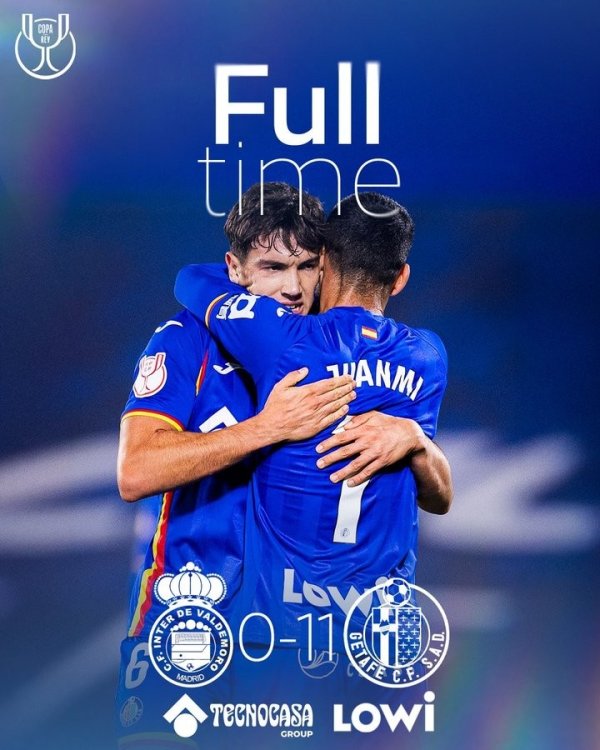 友尽赛！赫塔费国王杯首轮客场应战    11-0血洗业余球队